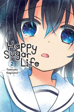 Happy Sugar Life - Volume 2