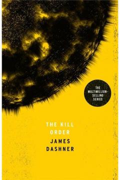 The Kill Order James Dashner