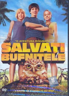 Salvati Bufnitele / Hoot