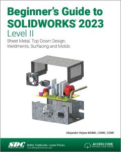 Beginner's Guide to SolidWorks 2023