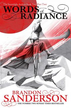 Words of Radiance - Part Two