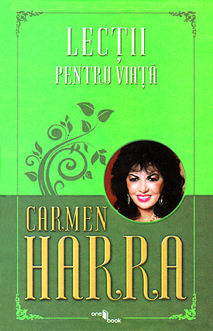Lectii Pentru Viata Carmen Harra