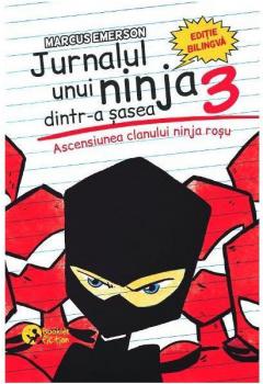 Jurnalul unui ninja dintr-a sasea - Volumul 3