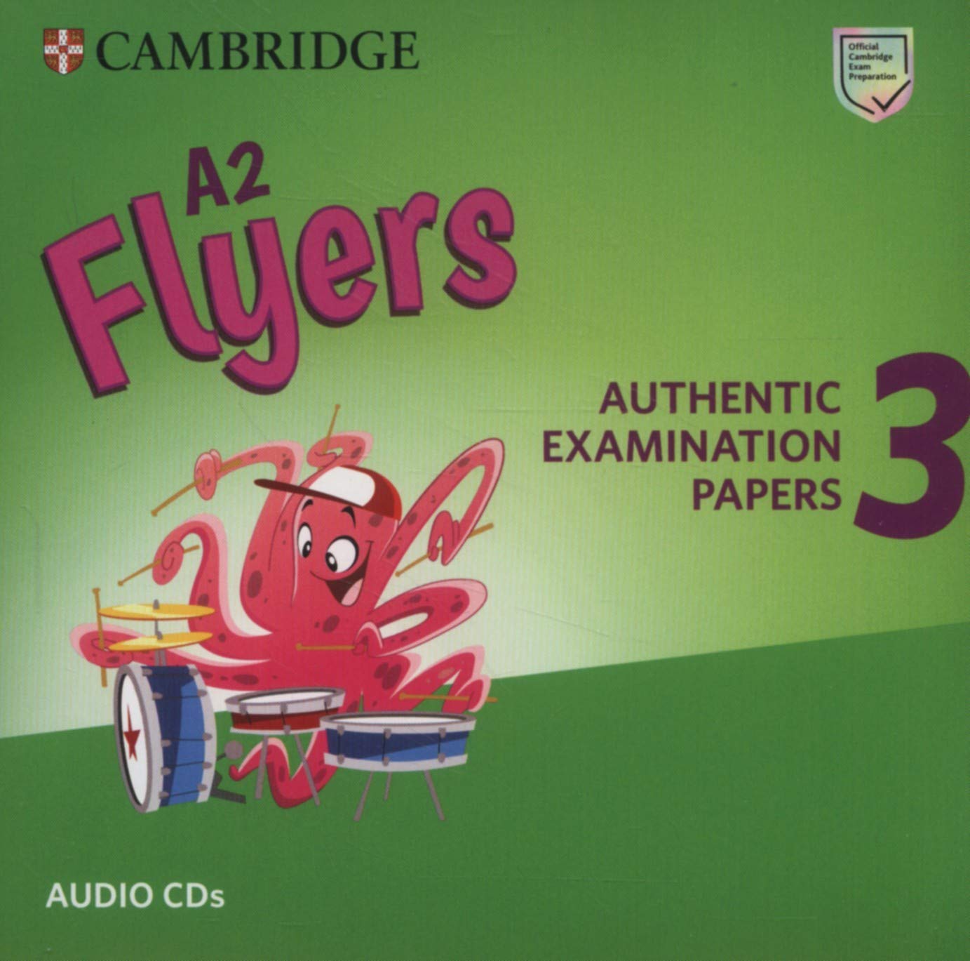 A2 Flyers 3: Authentic Examination Papers - Audio CDs