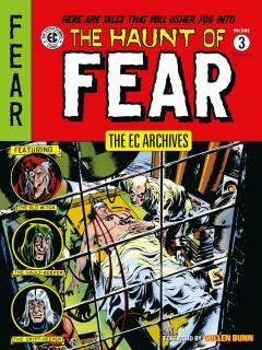 Coperta cărții The EC Archives: The Haunt of Fear - Volume 3