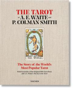 The Tarot of A.E. Waite and P. Colman Smith