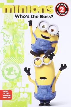 Minions - Who's the Boss?