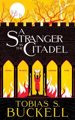 A Stranger In The Citadel