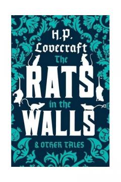 The Rats in the Walls and Other Tales