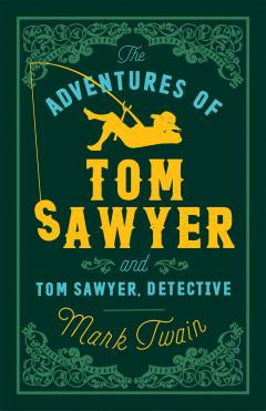 The Adventures of Tom Sawyer and Tom Sawyer Detective