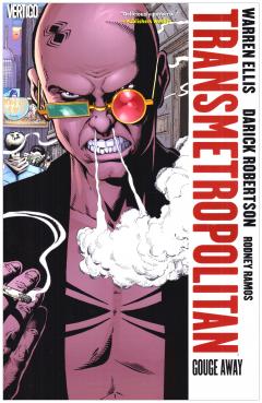 Transmetropolitan Vol. 6 - Gouge Away 
