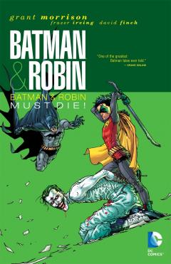 Batman And Robin Vol.  03 - Batman Robin Must Die