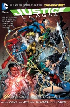 Justice League Vol. 3 - Throne of Atlantis 