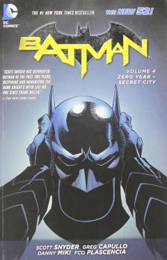 Batman Vol. 4 - Zero Year