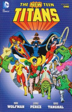 The New Teen Titans Vol. 1