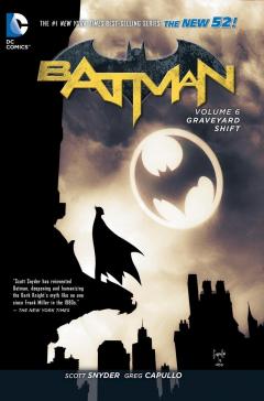 Batman Vol. 6 - Graveyard Shift