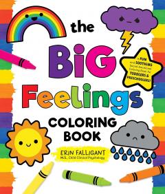 The Big Feelings Coloring Book