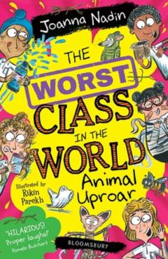 Coperta cărții The Worst Class in the World Animal Uproar