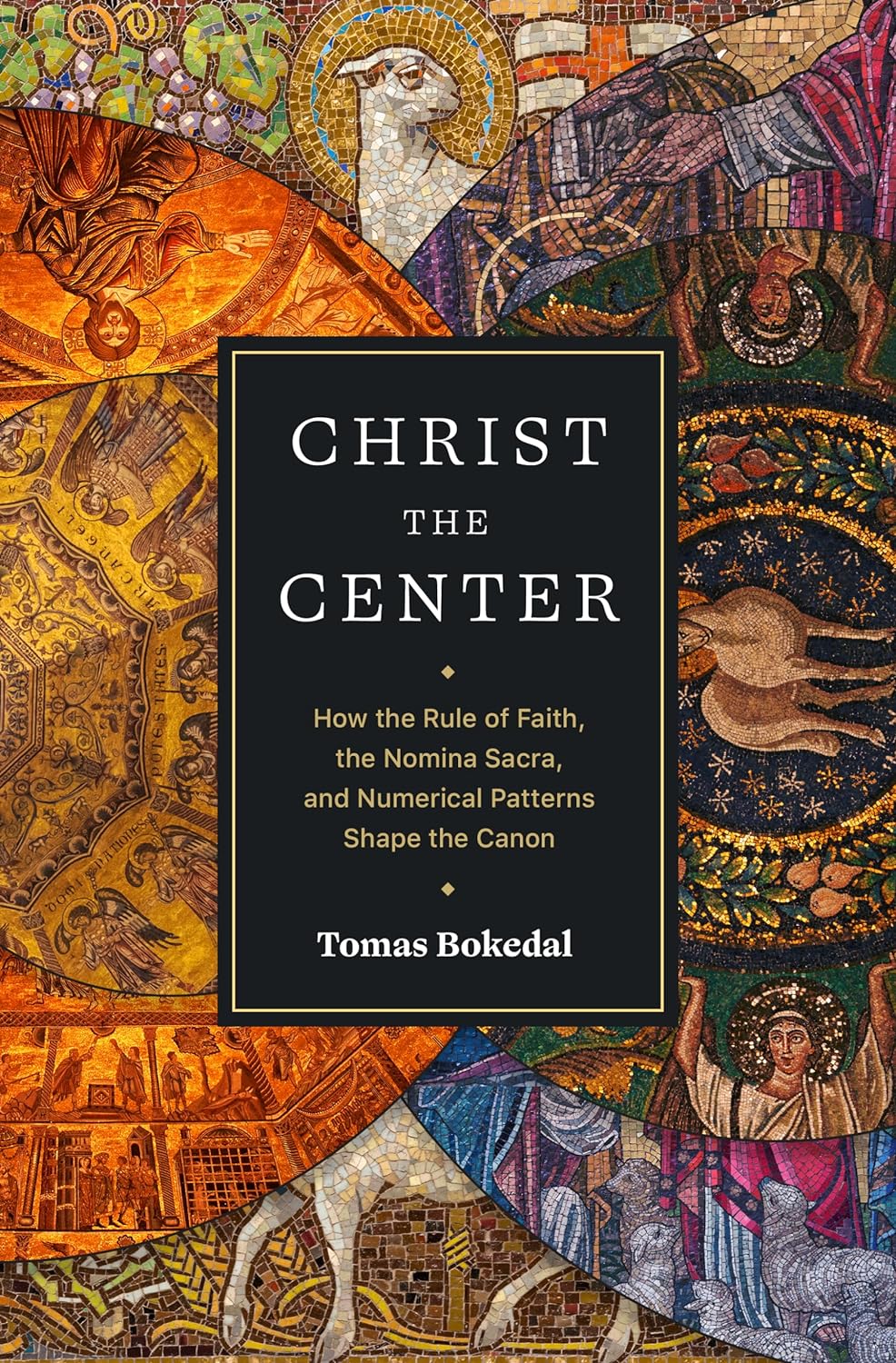 Christ the Center - Tomas Bokedal