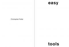 Christopher Muller: Easy Tools