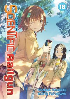 A Certain Scientific Railgun - Volume 18
