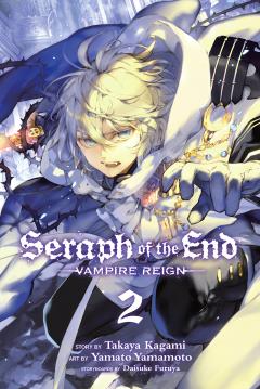 Seraph of the End - Volume 2