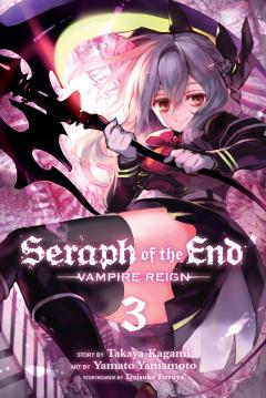 Seraph of the End - Volume 3