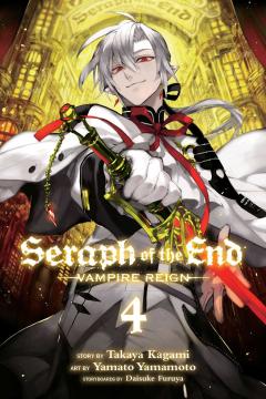 Seraph of the End - Volume 4