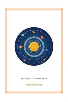 The Devil's Dictionary Ambrose Bierce