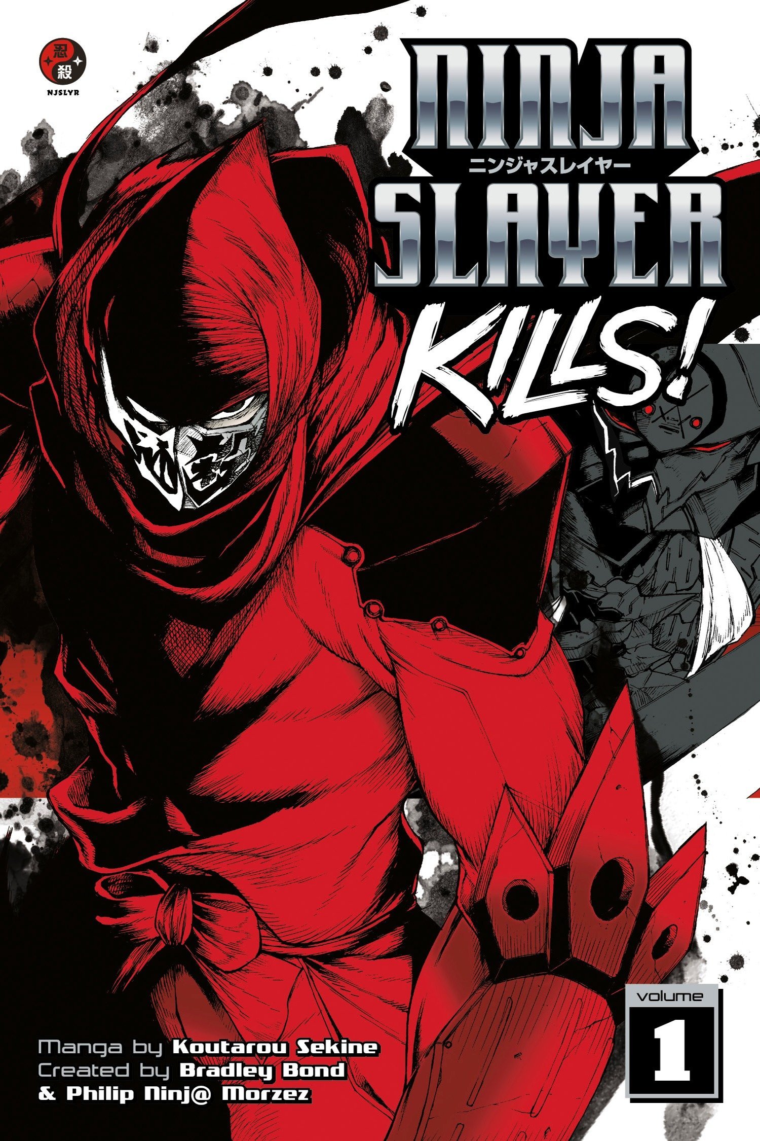 Ninja Slayer Kills! - Volume 1