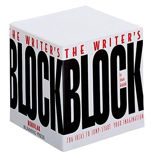 The Writer&#039;s Block - 786 Ideas to Jump-Start Your Imagination