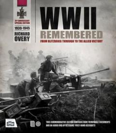 Second World War Remembered 1939 - 1945