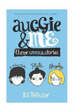 Auggie & Me - Three Wonder Stories 