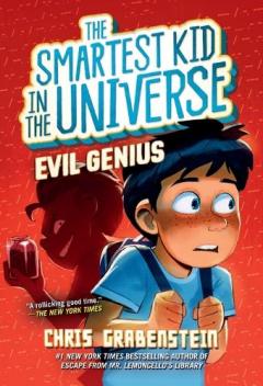 Smartest Kid in the Universe #3: Evil Genius