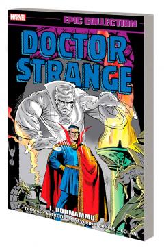 Doctor Strange Epic Collection - I, Dormammu