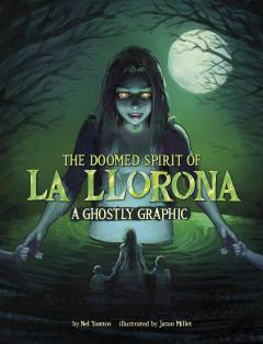 Coperta cărții The Doomed Spirit of La Llorona
