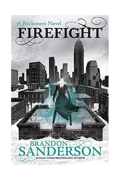 Firefight - A Reckoners Novel