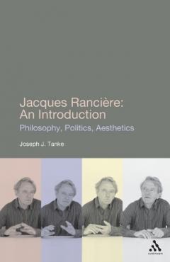 Jacques Ranciere: An Introduction