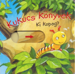 Kukucs Konyvek - Ki kopog?