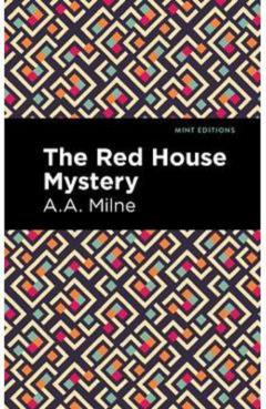 The Red House Mystery