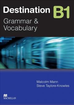 Destination B1 - Grammar and Vocabulary