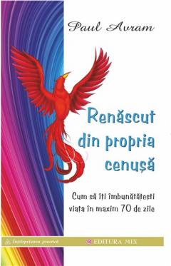 Renascut din propria cenusa