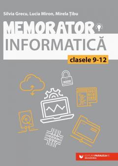 Memorator de informatica pentru clasele IX-XII. Limbajul C++