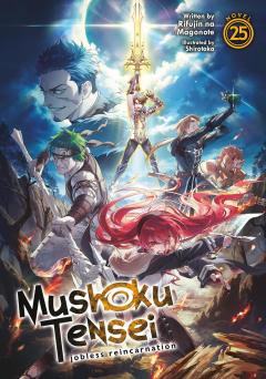 Mushoku Tensei: Jobless Reincarnation - Volume 25 (Light Novel)
