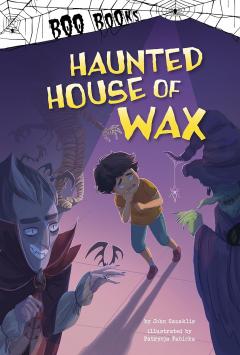 The Haunted House of Wax