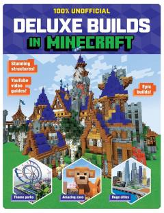 Deluxe Minecraft Builder's Guide