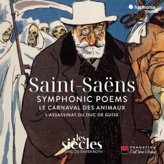 Saint-Saens: Poemes Symphoniques. Le Carnaval des Animaux