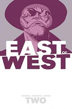 East of West Vol. 2 - We Are All One