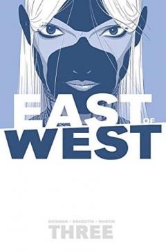 East of West Vol. 3 - There Is No Us