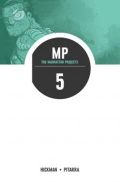 The Manhattan Projects Vol. 5 - The Cold War